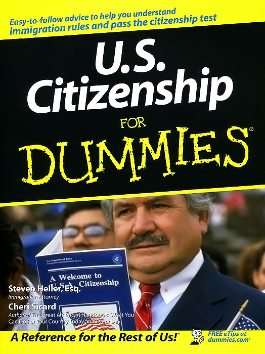 U.S. Citizenship for Dummies