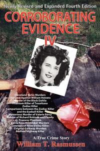 William T. Rasmussen - «Corroborating Evidence IV»