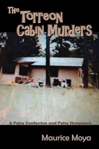 The Torreon Cabin Murders