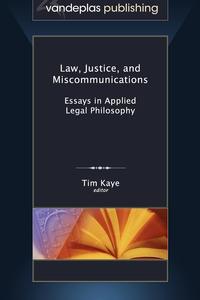 Law, Justice, and Miscommunications