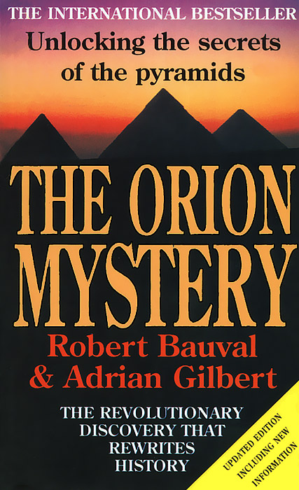 The Orion Mystery: Unlocking the Secrets of the Pyramids