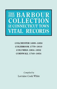 The Barbour Collection of Connecticut Town Vital Records [Vol. 7]