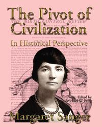 The Pivot of Civilization in Historical Perspective