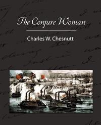 The Conjure Woman