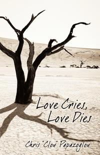 Love Cries, Love Dies