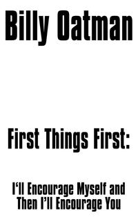 First Things First