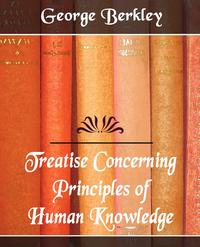 Treatise Concerning the Principles of Human Knowledge