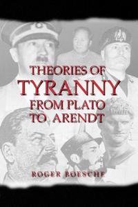 Theories of Tyranny