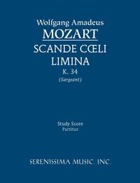 Scande Coeli Limina, K. 34 - Study Score