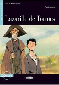 Lazarillo de Tormes: Nivel segundo A2 ( + CD)