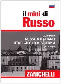 Il mini di russo. Dizionario russo-italiano, italiano-russo