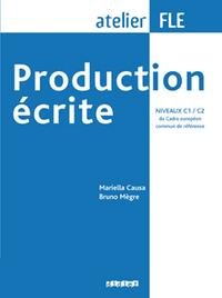 Production Ecrite: NIVEAUX C1 C2 du Cadre europeen