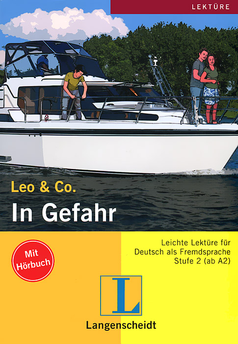 Leo & Co.: In Gefahr (+ CD-ROM)