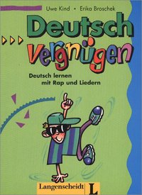 Deutschvergnugen: Deutsch lernen mit Rap und Liedern