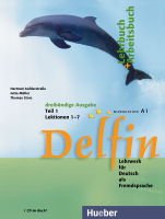 Delfin. Lehrbuch + Arbeitsbuch: Teil 1. Lektion 1-7. Niveaustufe A1 (+ CD)