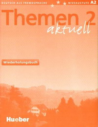 Themen Aktuell 2: Wiederholungsbuch