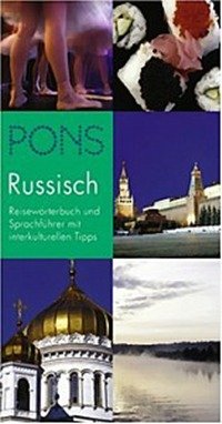 Pons: Russisch Reiseworterbuch und Sprachfuhrer mit interkulturellen Tipps