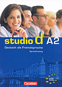 Studio d A2: Deutsch als Fremdsprache: Sprachtraining