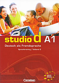 Studio d А1: Deutsch als Fremdsprache: Sprachtraining / Teilband 2