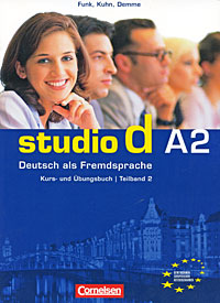 Studio d A2: Deutsch als Fremdsprache: Kurs- und Ubungsbuch: Teilband 2 (+ CD)