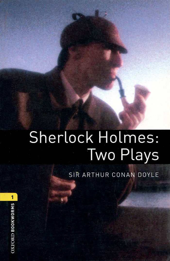 Sherlock Holmes: Two Plays: Stage 1