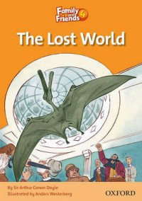 FAMILY & FRIENDS READERS 4C LOST WORLD