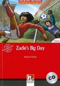 Zadie`s Big Day + CD (Level 1) by Martyn Hobbs