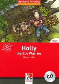 Holly the Eco Warrior + CD (Level 2) by Martyn Hobbs