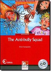 The Anti-bully Squad: Level 2 (+ CD)