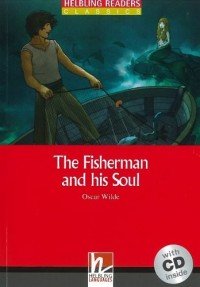 Fisherman and his Soul + CD (Level 1) by Oscar Wilde