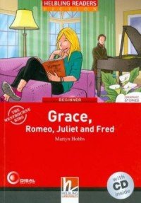 Grace, Romeo, Juliet and Fred + CD (Level 2) by Martyn Hobbs