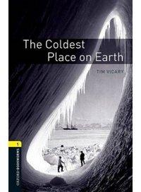 The Coldest Place on Earth