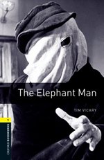 The Elephant Man: Stage 1