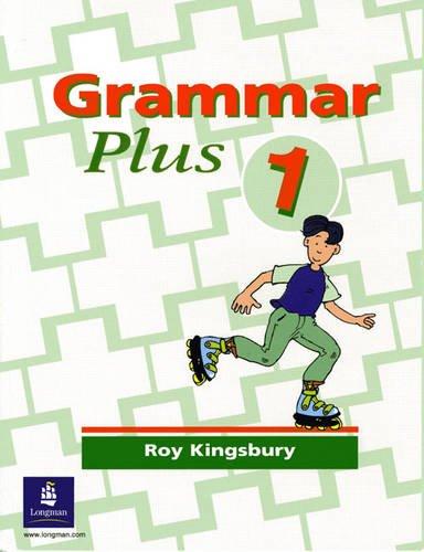 Grammar Plus: Bk. 1 (Grammar Plus)