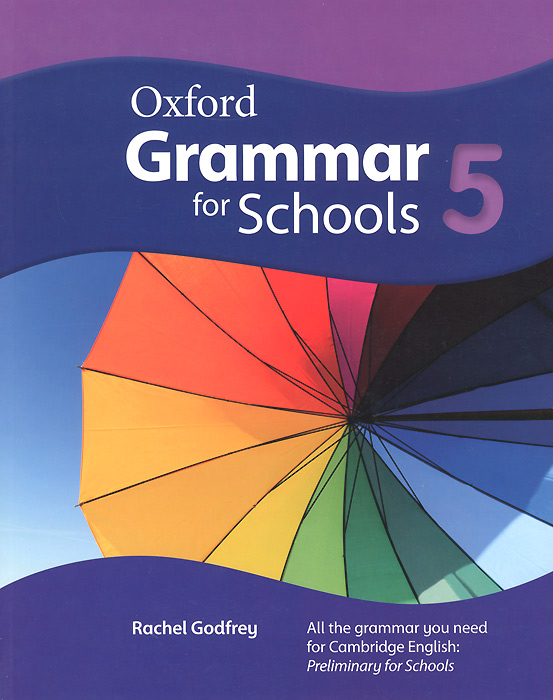 Oxford Grammar for Schools: 5