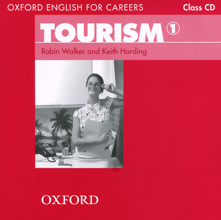 Oxford English for Careers: Tourism 1: Class CD (аудиокурс на CD)