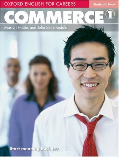 Oxford ENGLISH FOR CAREERS:COMMERCE 1 SB