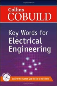 Collins COBUILD Key Words for Electrical Engineering [with CD(x1)]