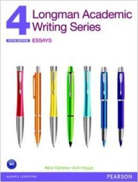 Longman Academic Writing Series 4: Essays