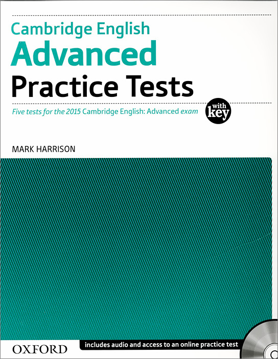 Cambridge English: Advanced Practice Tests: With Key: Level C1 (+ 2 CD-ROM)