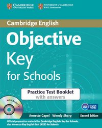 Objective Key for Schools: Practice Test Booklet with Answers (+ CD-ROM)