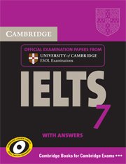 IELTS 7: Examination Papers