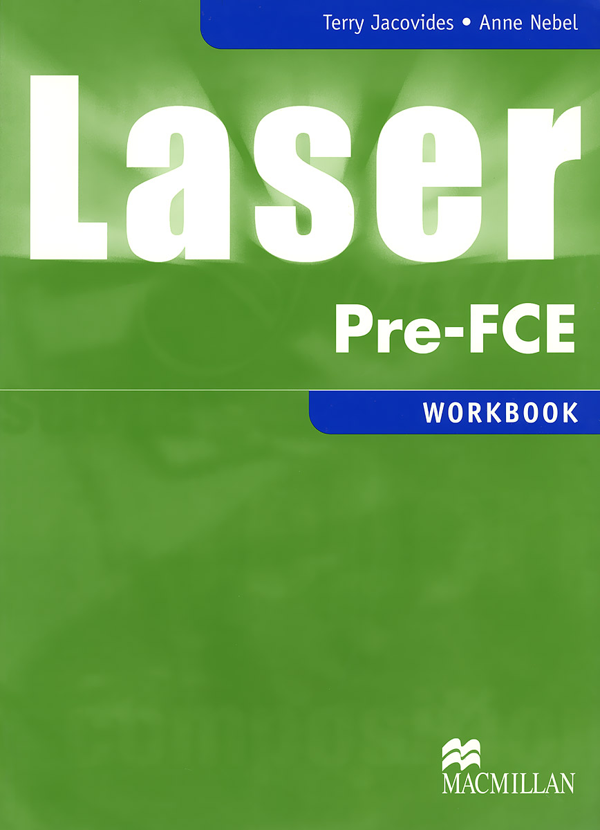 Laser: Pre-FCE: Workbook