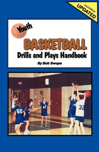 Youth Basketball Drills and Plays Handbook