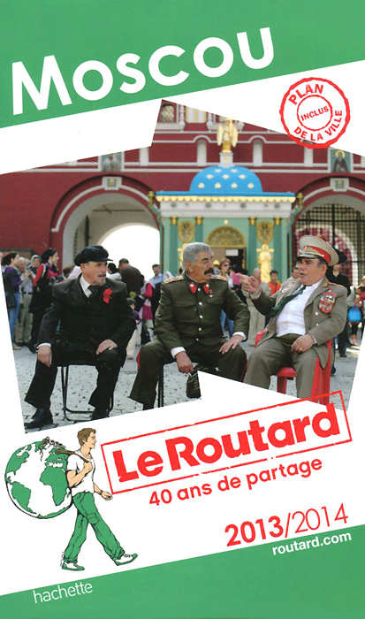 Le Routard Moscou 2013/2014