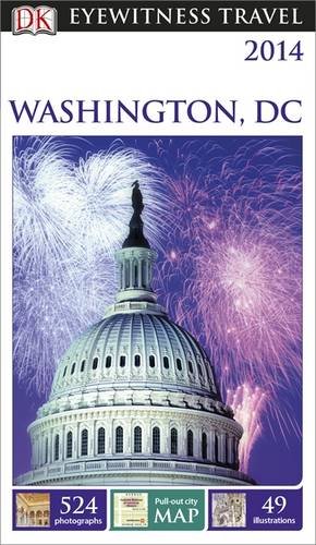 DK Eyewitness Travel Guide: Washington, D.C