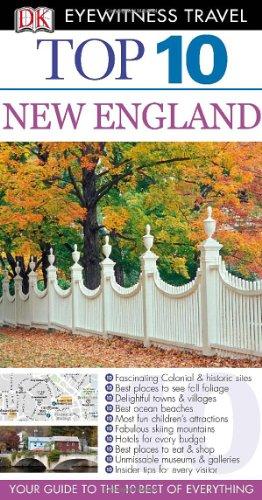 DK Eyewitness Top 10 Travel Guide: New England