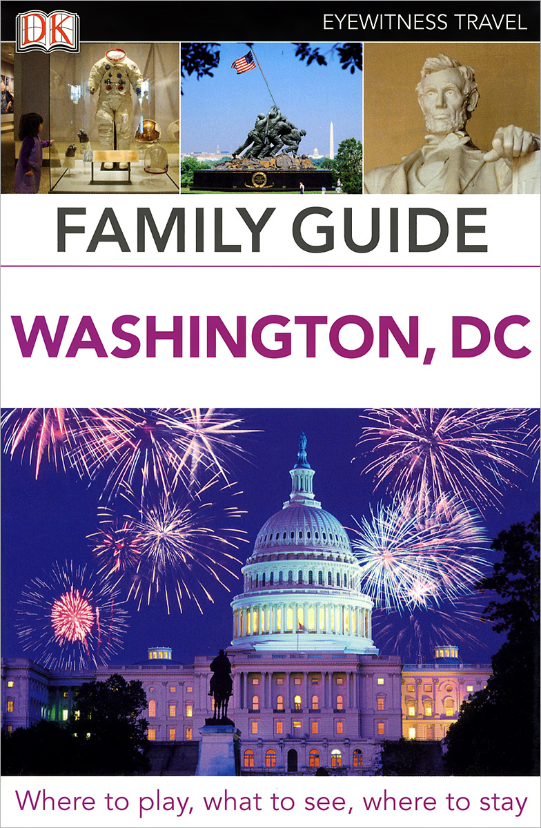 Family Guide: Washington, DC