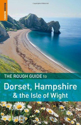 The Rough Guide to Dorset, Hampshire & the Isle of Wight