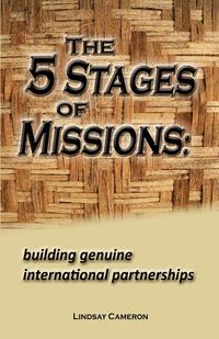 The 5 Stages of Missions